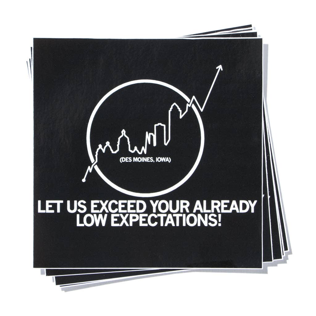Expectations Sticker