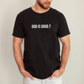God Is Good, Minimalist, Jesus, Christian, Religious Tshirt