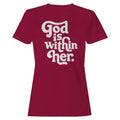 God Is Within Her Women's T-Shirt
