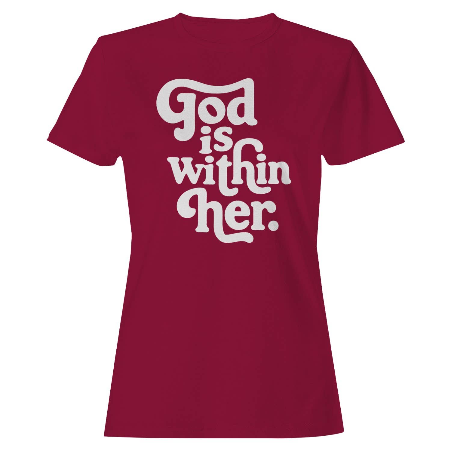 God Is Within Her Women's T-Shirt