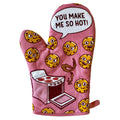 You Make Me So Hot Bakeware