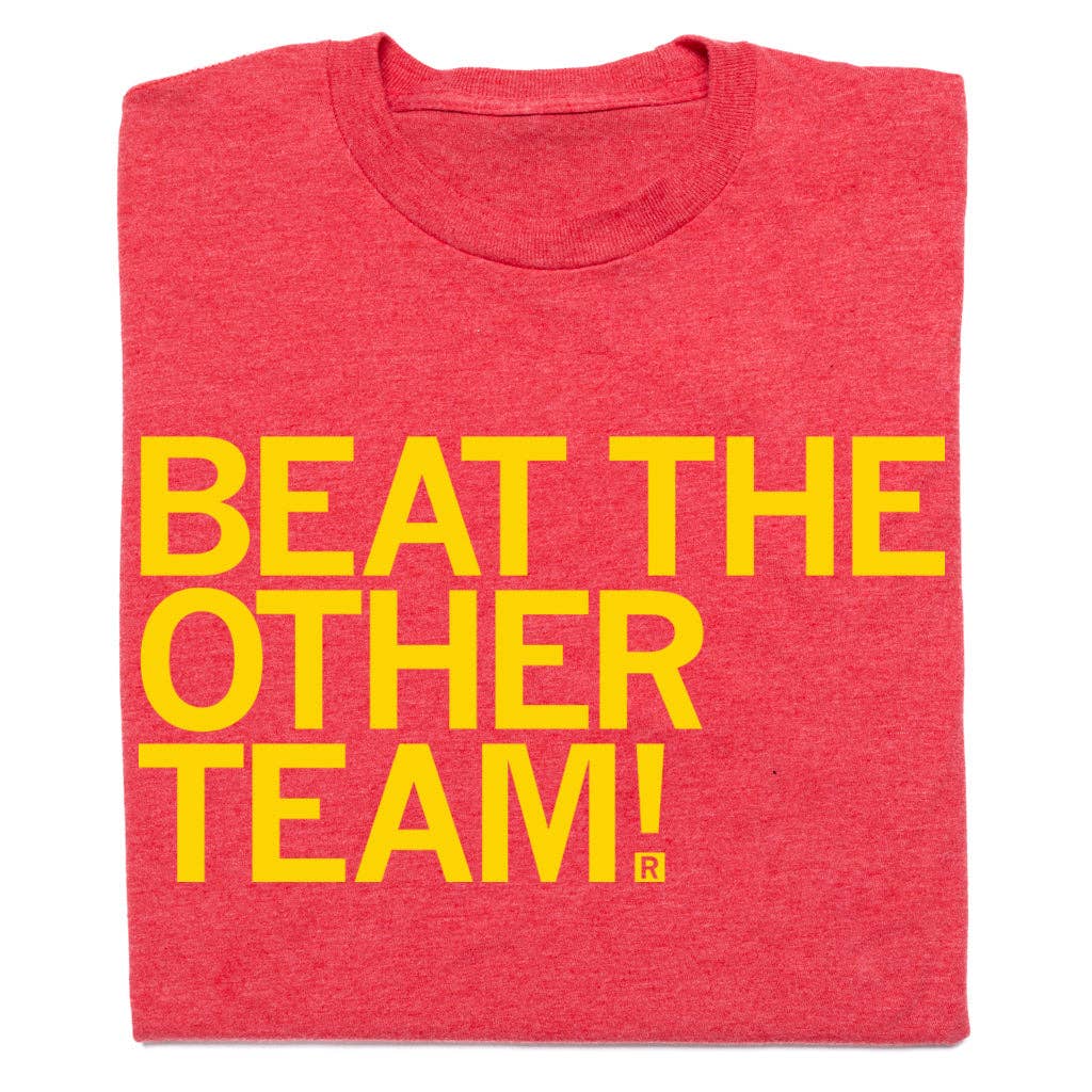 Beat the Other Team Red & Gold