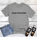 Funny Mom's Favorite Graphic Tee