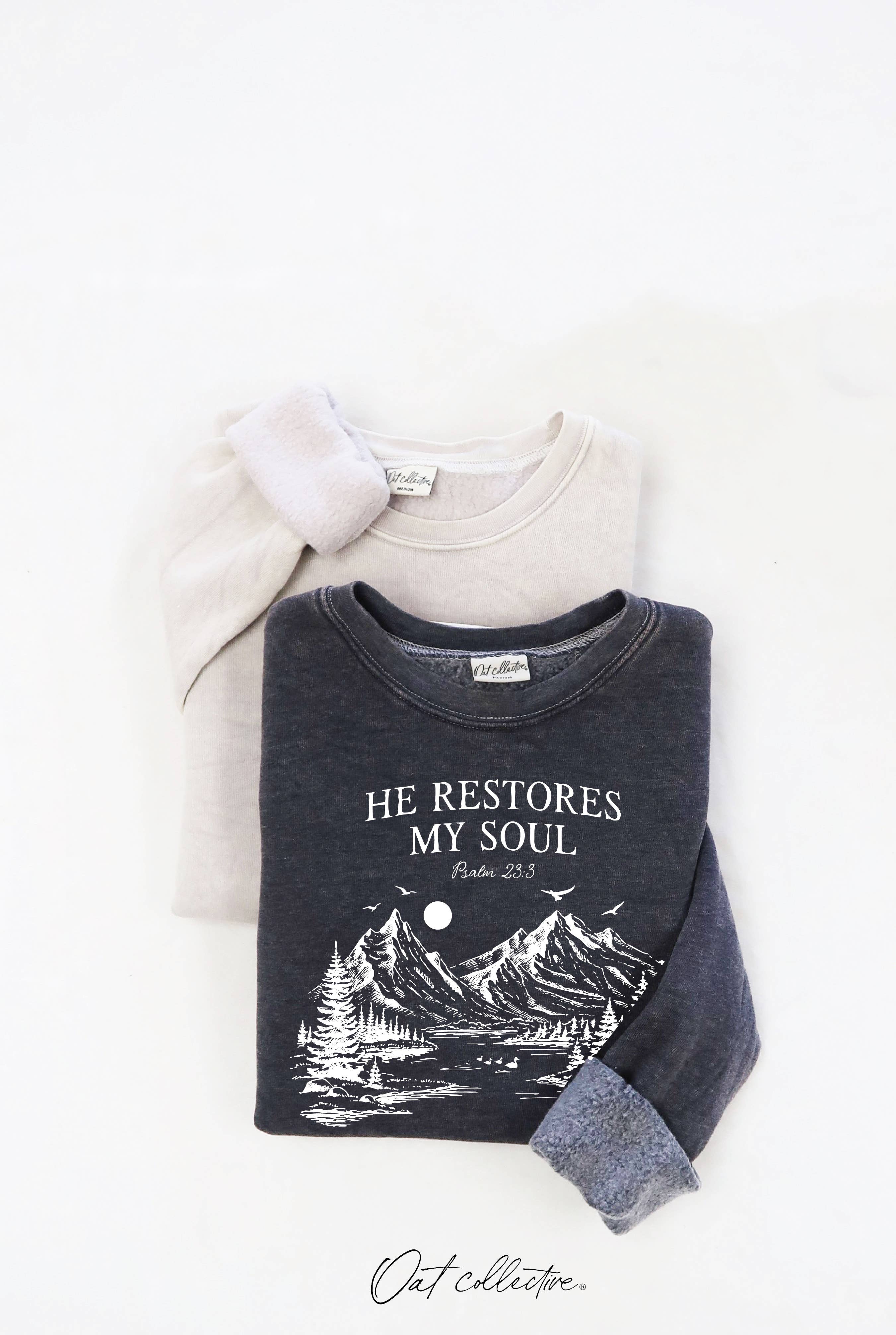 He Restores My Soul Mineral Graphic Sweatshirt