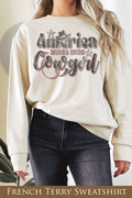 America Needs More Cowgirl Graphix Terry Sweatshirts