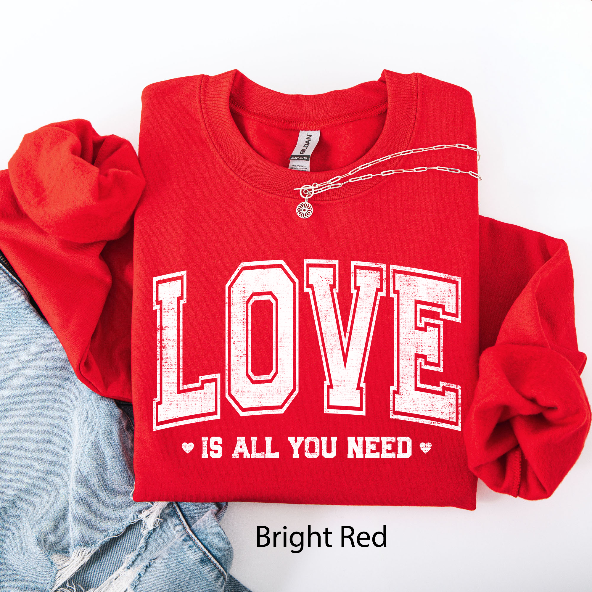 Love Is All You Need, Classic, Valentine's Day Sweatshirt