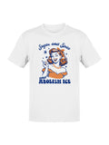Sugar & Spice : Abolish Ice Men's T-Shirt White