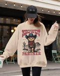 Meowdy Partner, Cowboy Cat, Cowgirl Howdy Yee Haw Sweatshirt