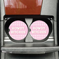 Howdy Bitches Car Coasters