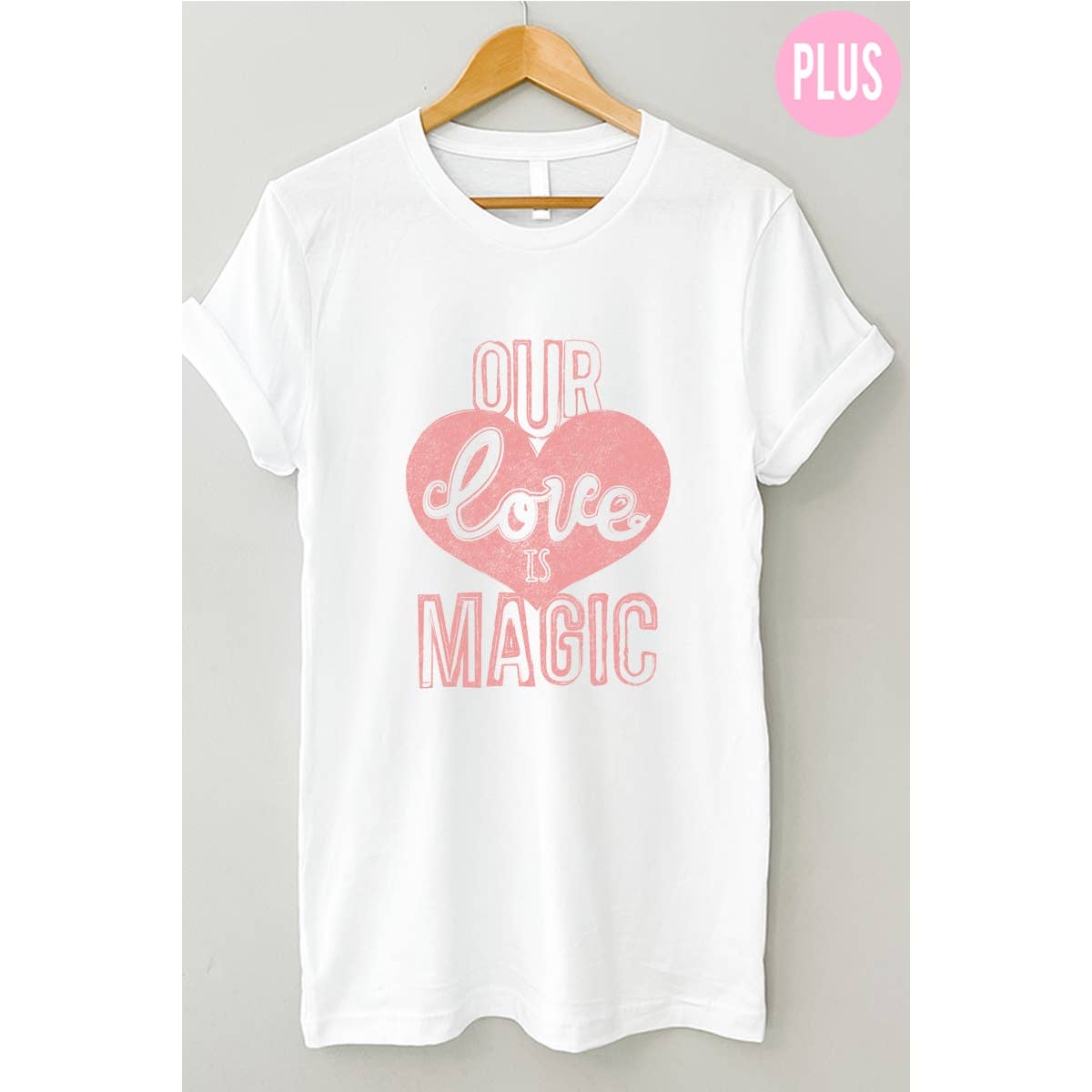 Our Love Is Magic  Graphic Tee  Plus