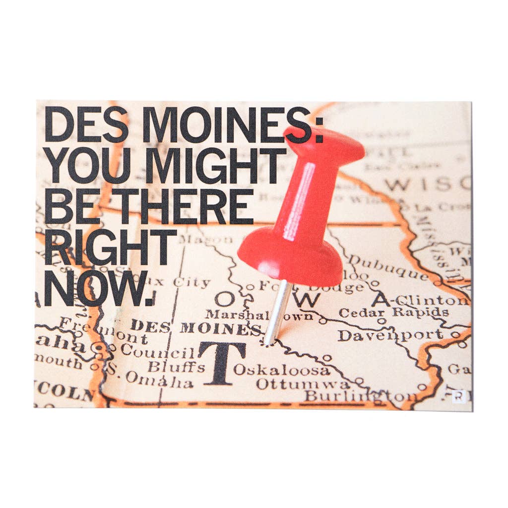 Des Moines: You Might Be There Right Now Photo Postcard