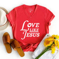 Love Like Jesus Red V-Neck Christian T-Shirt