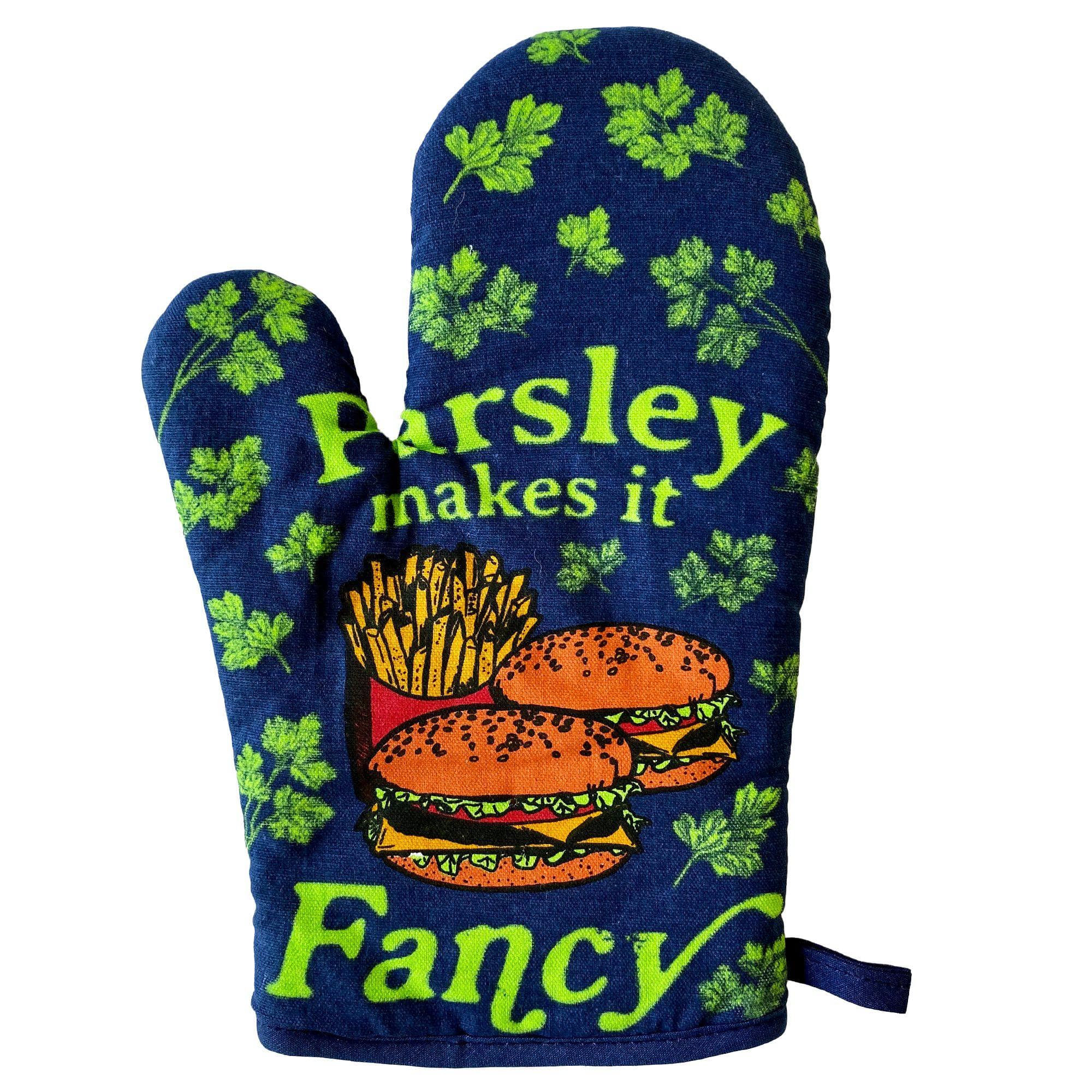 Parsley Makes It Fancy Oven Mitt Funny Pot Holder Foodie