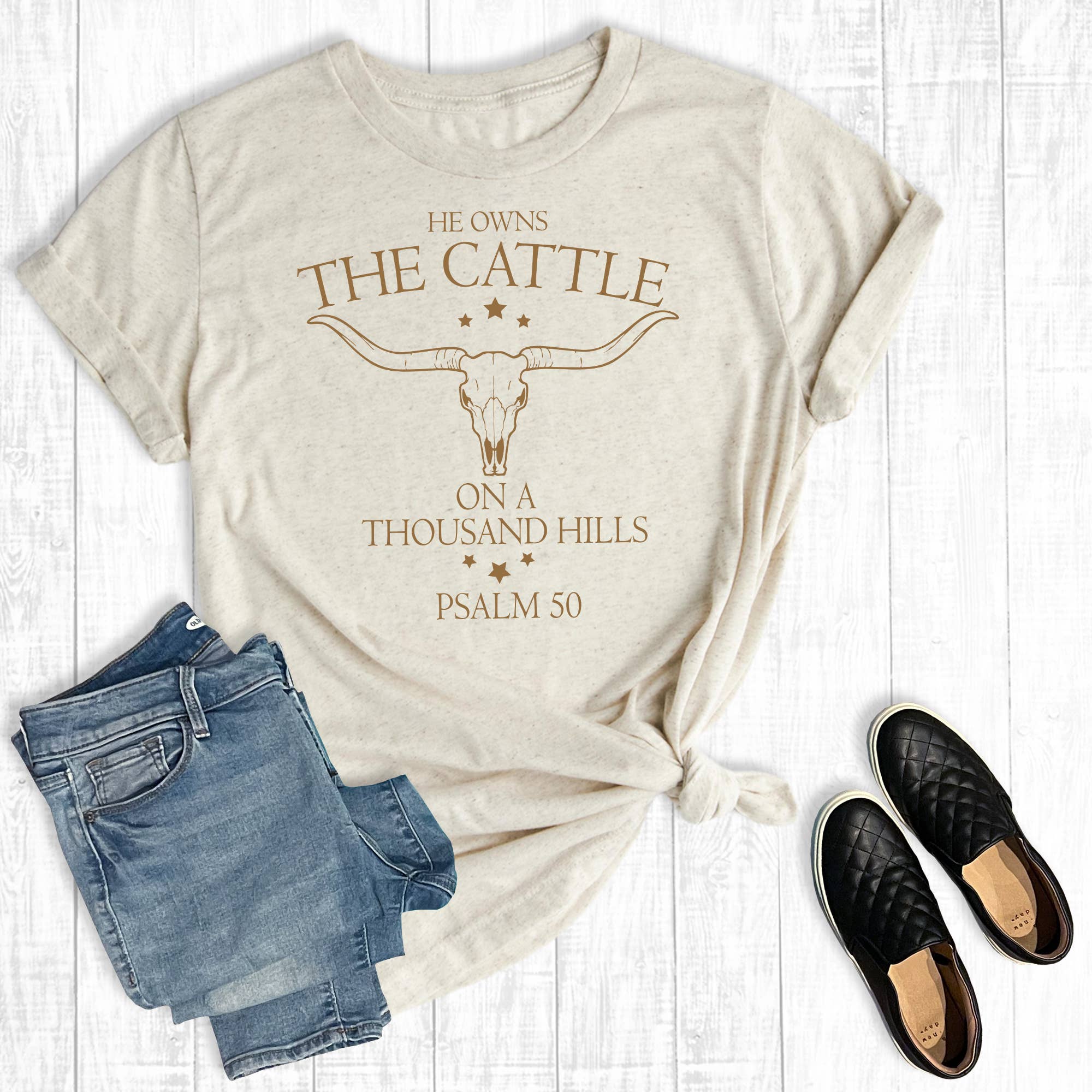 Western Faith He Owns the Cattle On A Thousand Hills Tee