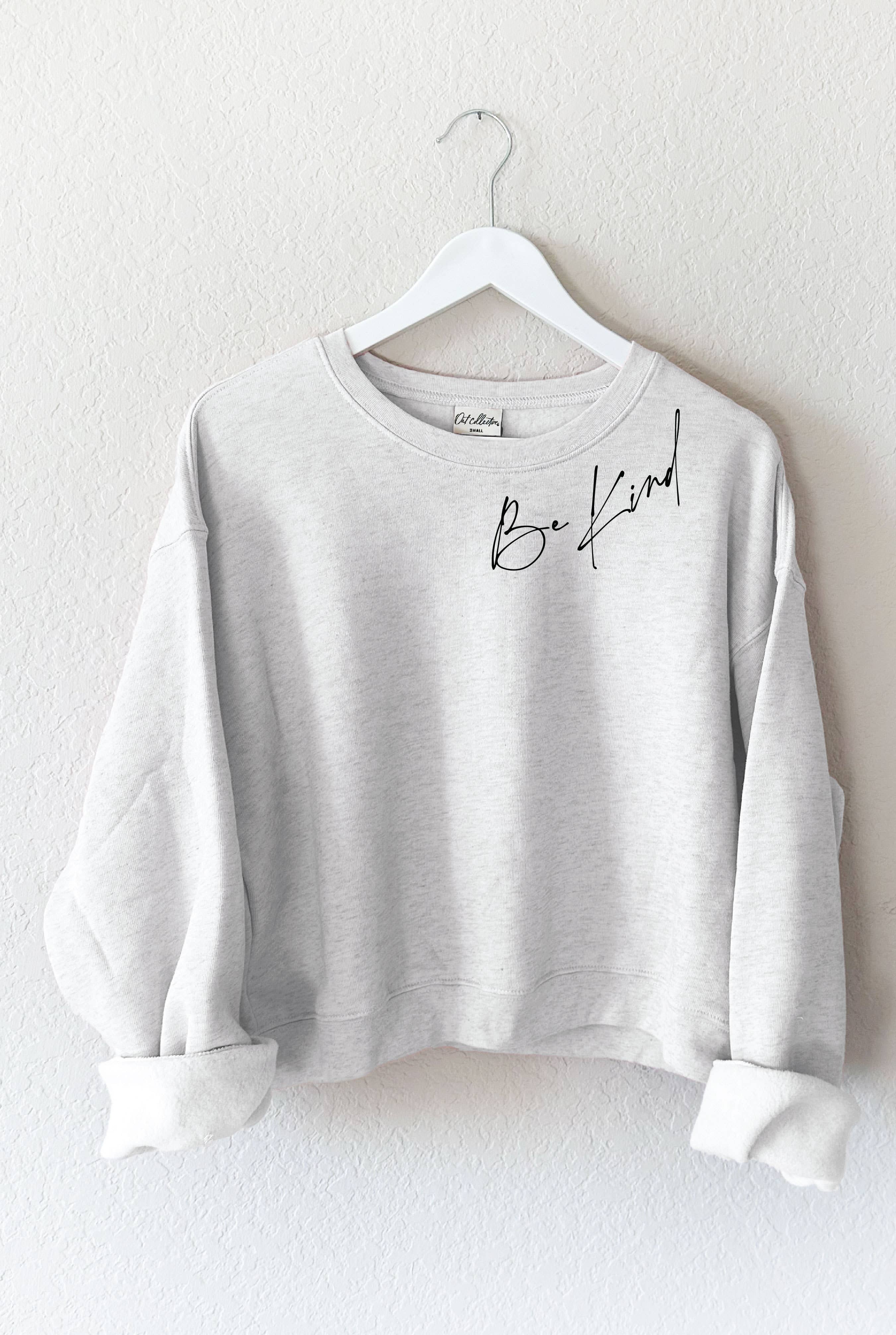 Be Kind Mid Graphic Sweatshirt