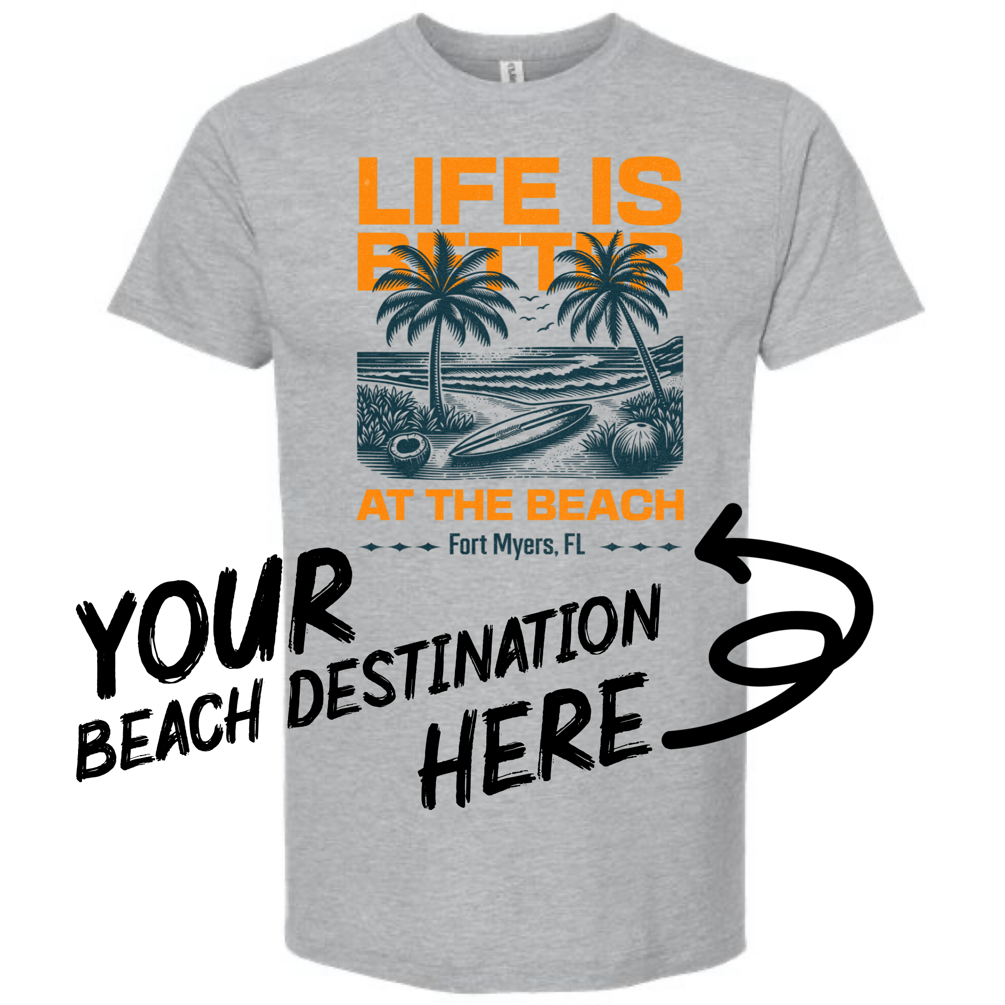 Your Destination | Life Is Better At the Beach Tshirt