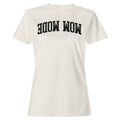 Mom Mode Bold Arched Lettering Women's T-Shirt