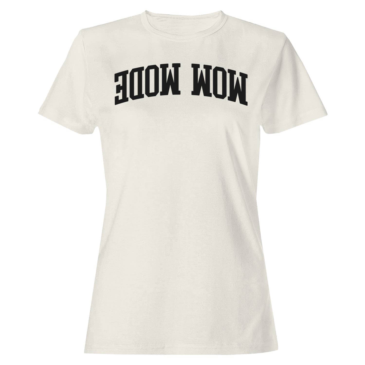 Mom Mode Bold Arched Lettering Women's T-Shirt