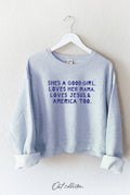 She's A Good Girl Mid Graphic Sweatshirt