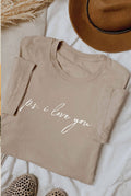 P.S. I Love You Graphic T-Shirt