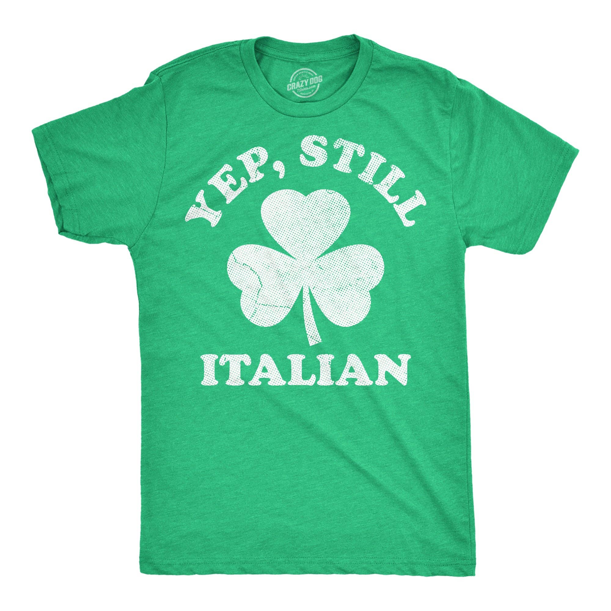 Yep Still Italian Men's T Shirt