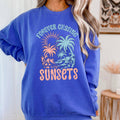 Forever Chasing Sunsets  Graphic Sweatshirt | Summer 2025