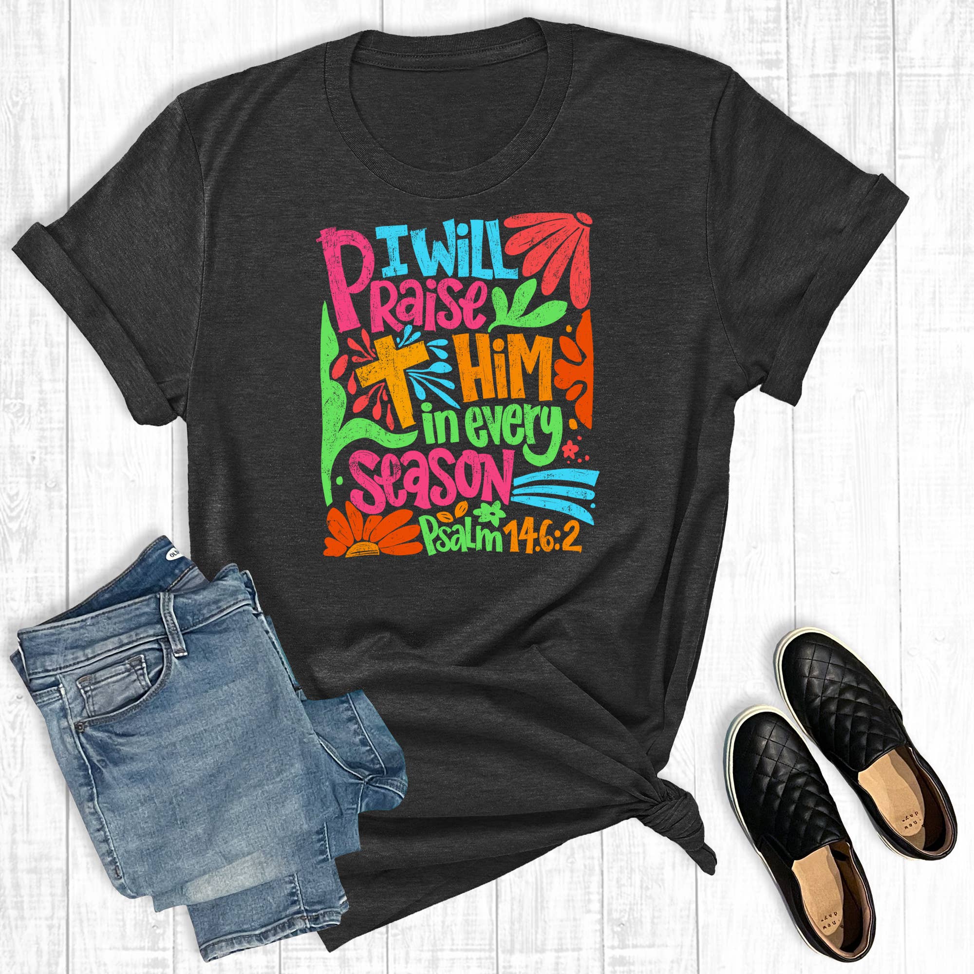 Faith Praise in Every Season Graphic Tee