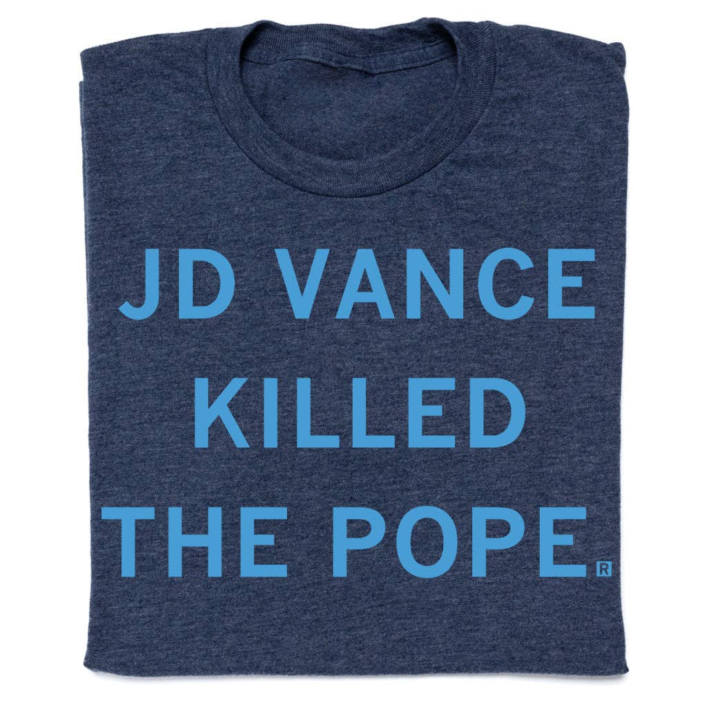 Jd Vance Killed the Pope