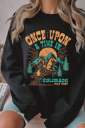 Once Upon A Time in Colorado Graphic Brushed Sweatshirts