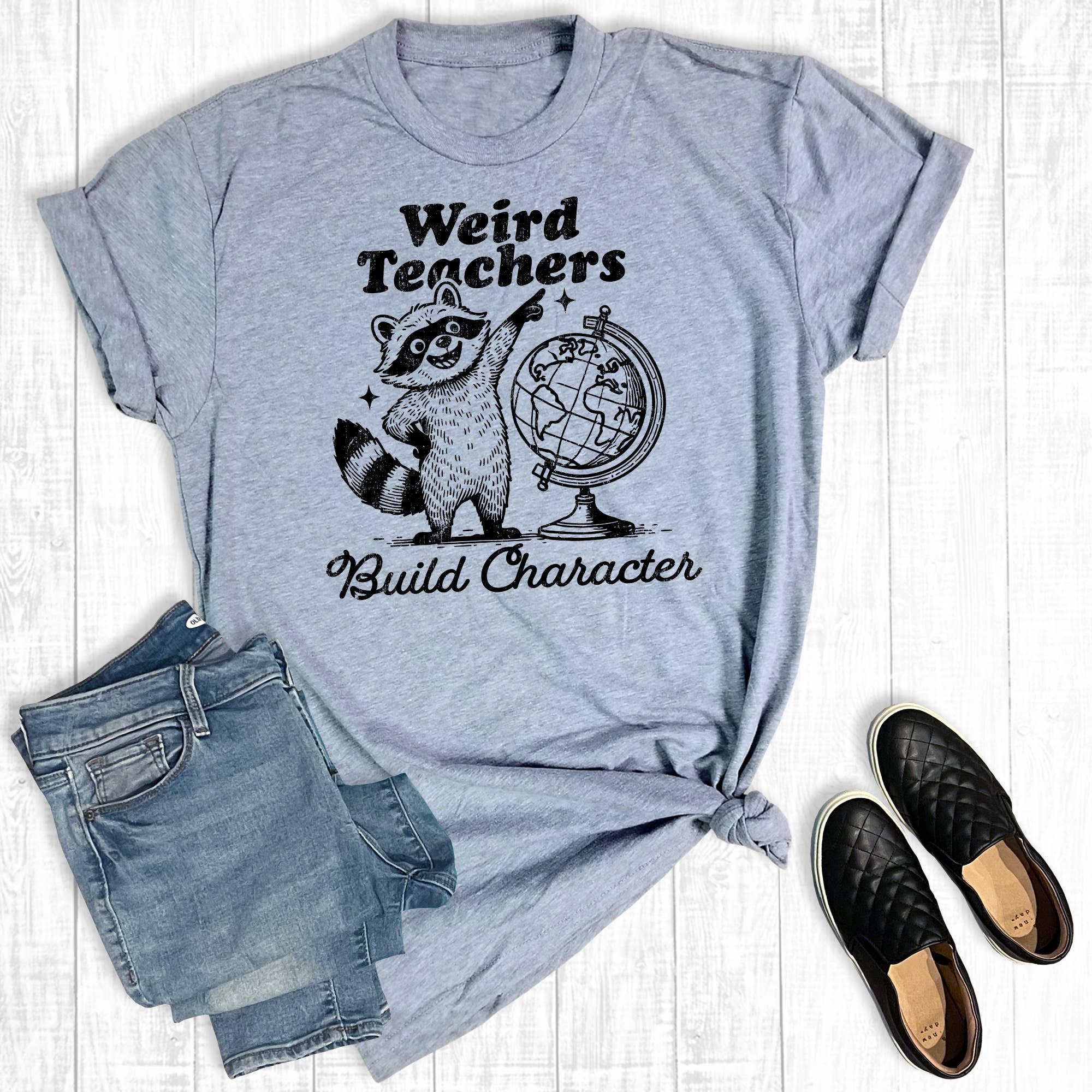 Funny Weird Teachers Build Character Graphic Tee
