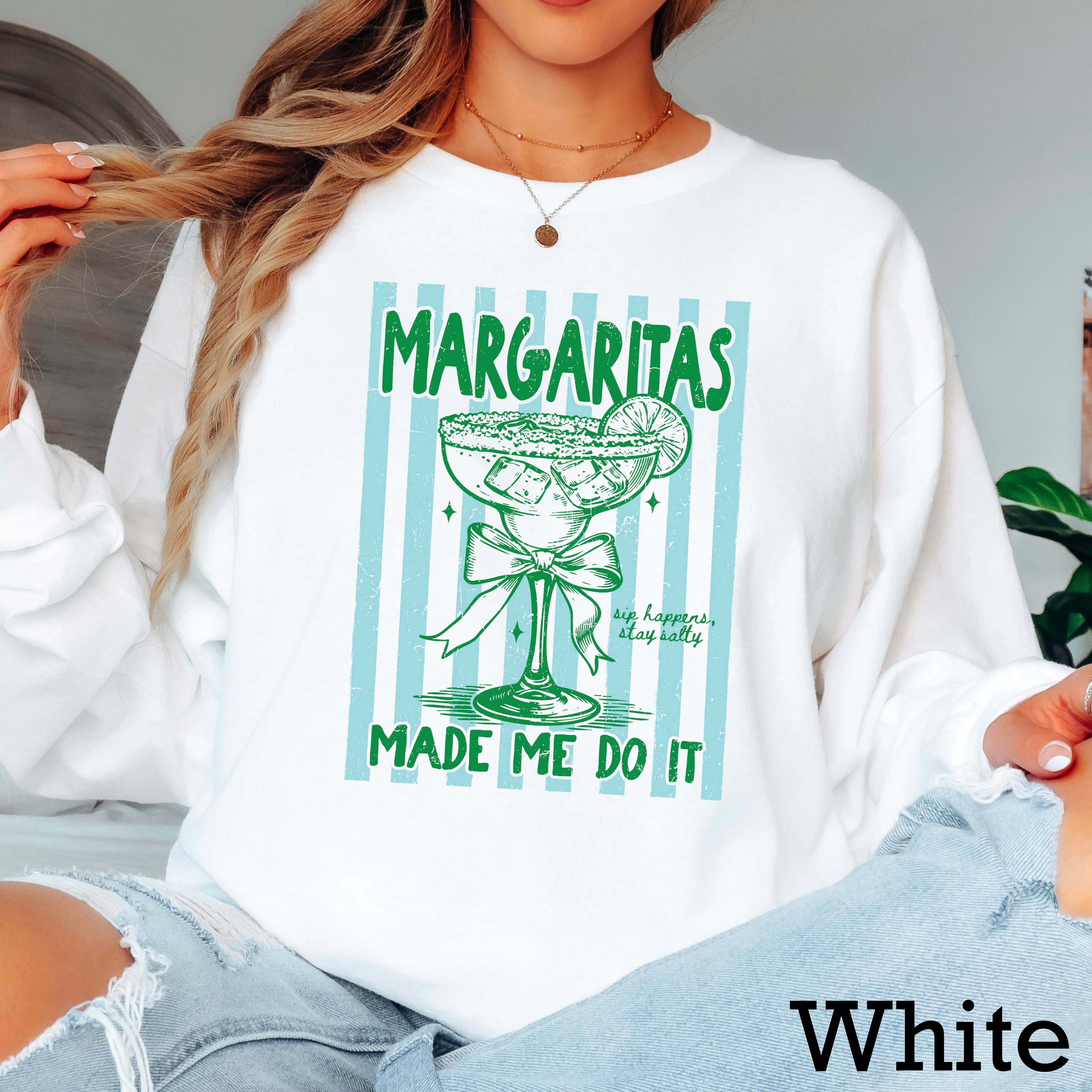 Margaritas Made Me Do It Summer Shirt | Long Sleeve Gildan