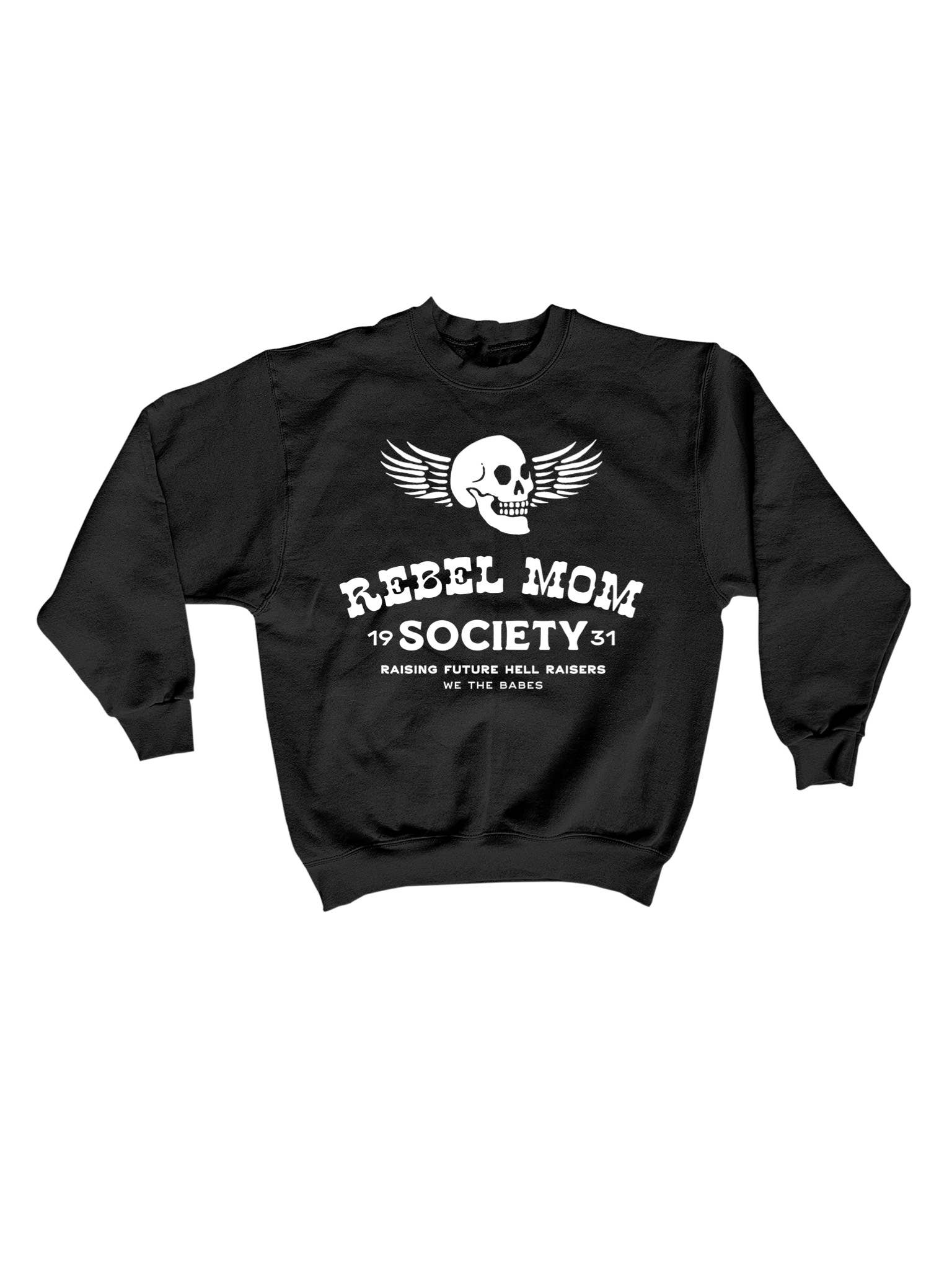 Rebel Mom Society Grunge Sweatshirt - Black