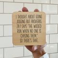 I Thought About Jogging Magnet/Drink Coaster