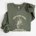 Let's Do This Before Anxiety Kicks in, Funny Sweatshirt