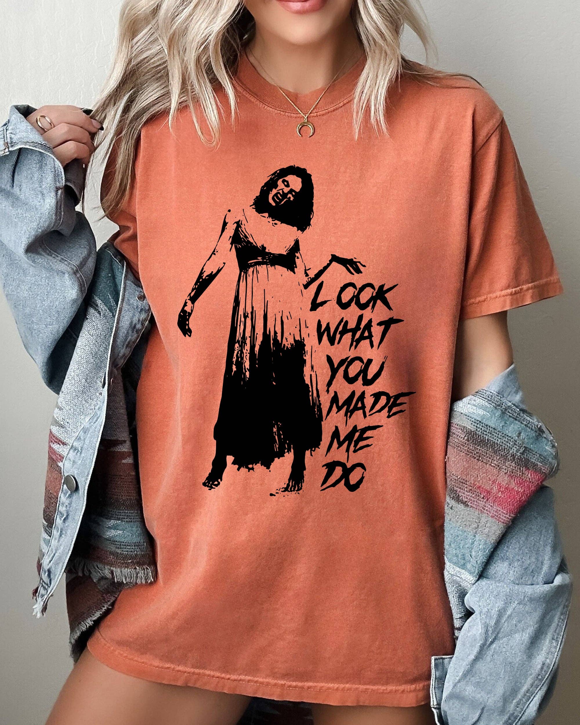 Look What You Made Me Do, Spooky Halloween T-Shirt