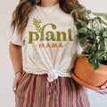 Plant Mama Tee