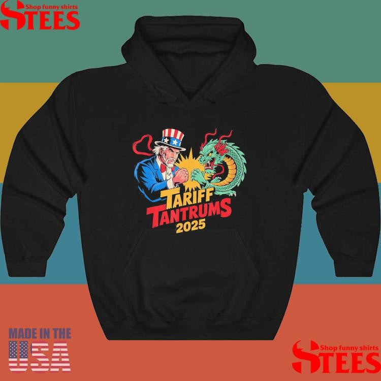2025 Tariff Tantrums Between The Us And China Trade War Trump Vs China T-shirt