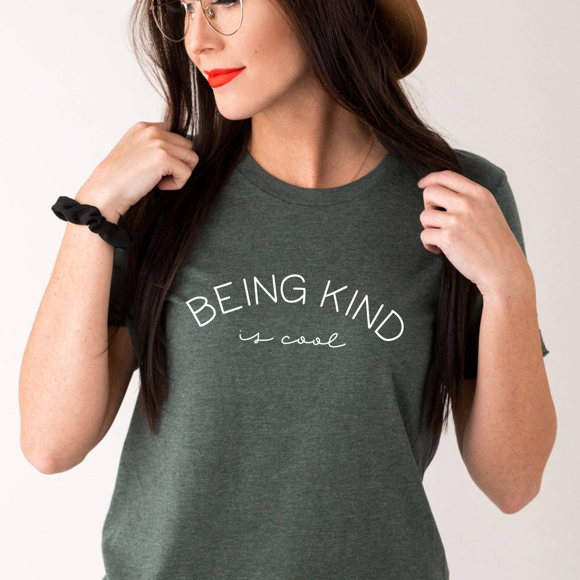 Being Kind Is Cool Graphic Tee  061(Dtf)