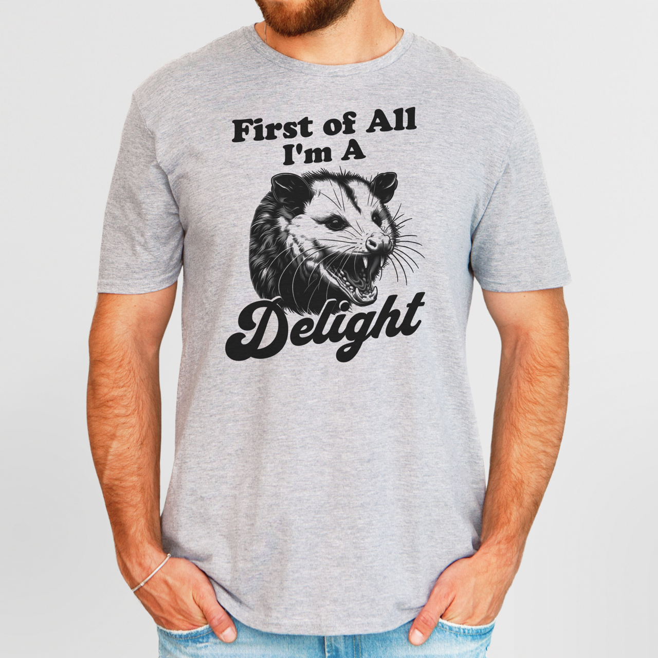 First of All I'm A Delight T-Shirt