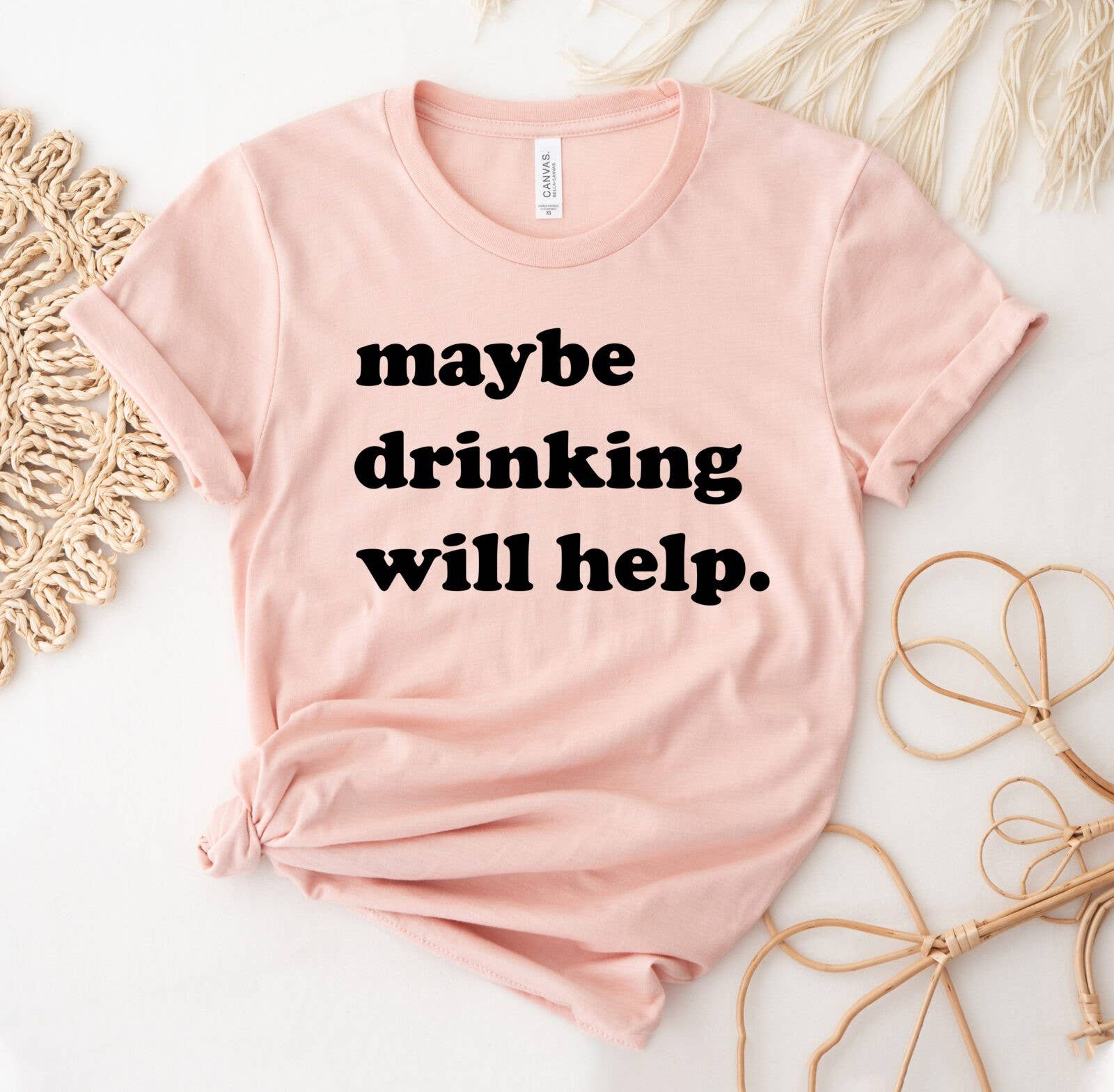 Maybe Drinking Will Help T-Shirt