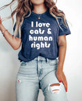 I Love Cats and Human Rights T-Shirt
