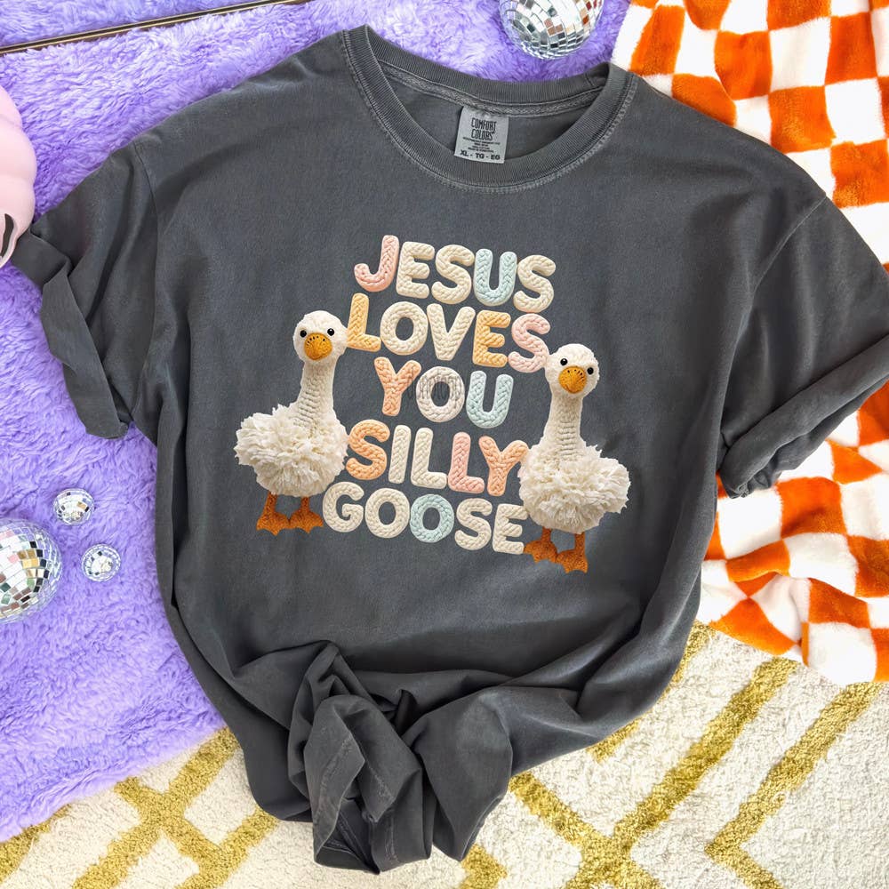 Faux Yarn Jesus Loves You, Silly Goose Tee