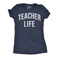 Teacher Life Women's T Shirt
