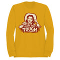 Cute But Tough Cowgirl Women's Sweatshirt Gold