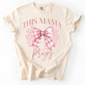 The Mama Prays Coquette Bow On Comfort Colors Ivory