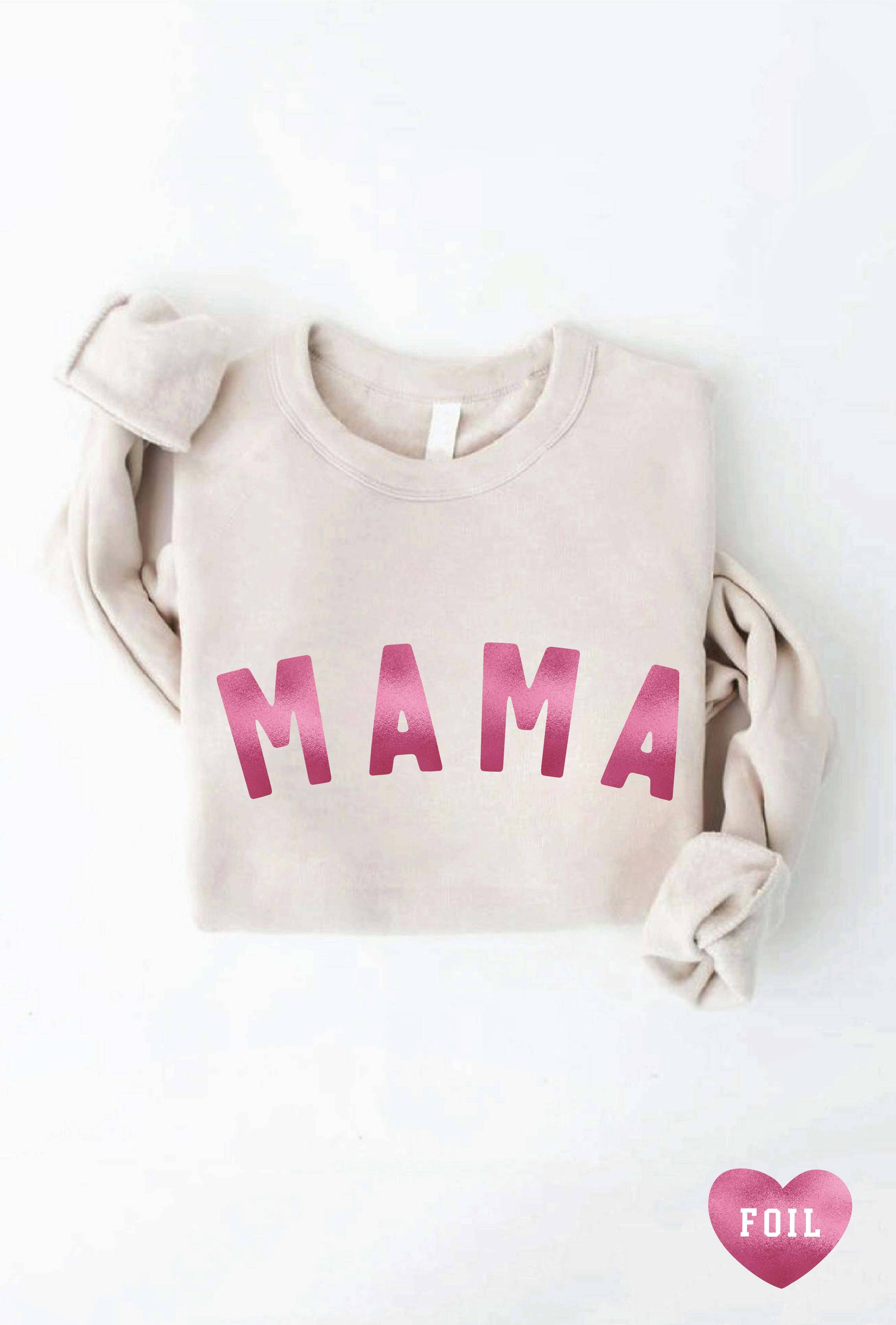 Mama Foil Graphic Sweatshirt