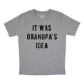 It Was Grandpas Idea Youth T Shirt