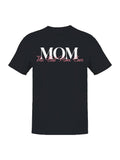 Celebrating Best Mom Ever Women's T-Shirt