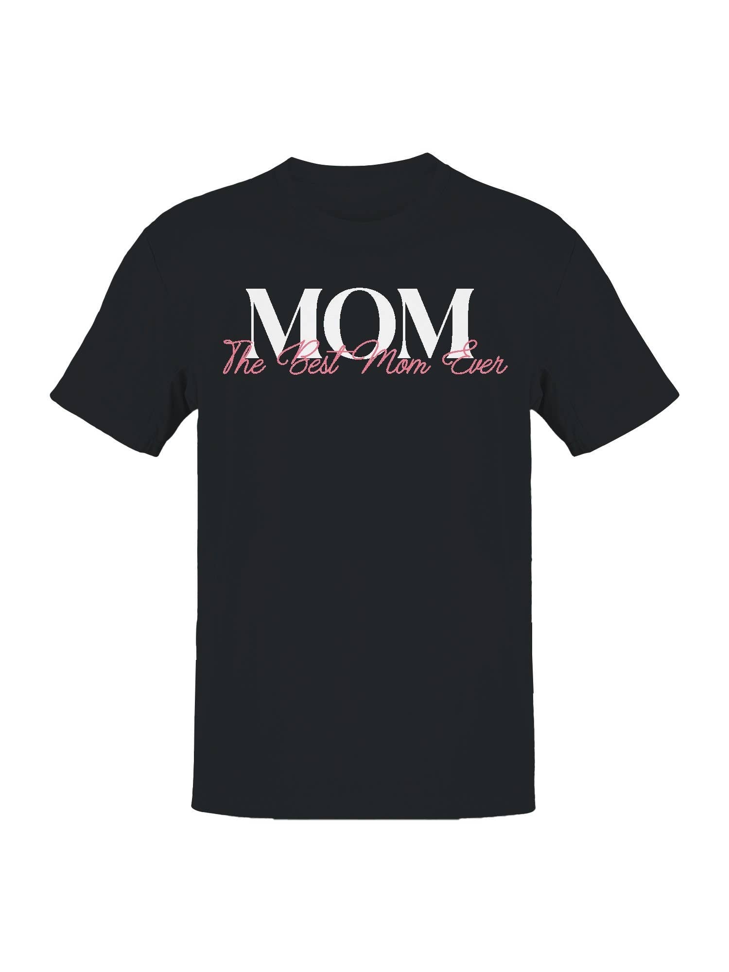 Celebrating Best Mom Ever Women's T-Shirt