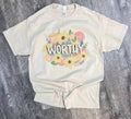 Worthy Spring Floral On Ash Gray or Sand Tee